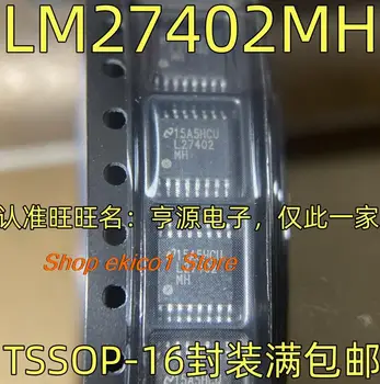 5 штук оригинального запаса LM27402MH TSSOP-16 L27402MH 