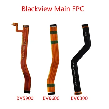 Новинка для BLACKVIEW BV6300 BV6600 BV5900 Материнская плата мобильного телефона Гибкий кабель FPC Основной разъем FPC Аксессуары для ремонта